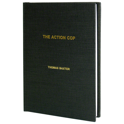 The Action Cop by Thomas Baxter - Book