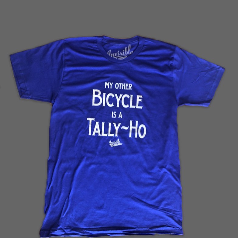 Tee - My Other Bicycle is a Tally-Ho tshirt