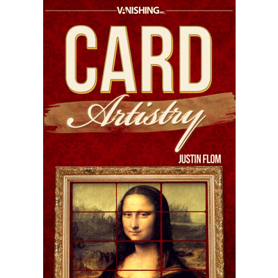 Card Artistry (Mona Lisa) by Justin Flom & Vanishing Inc