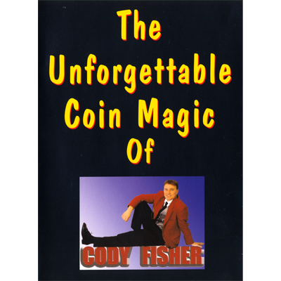 The Unforgettable Coin Magic of Cody Fisher by Cody Fisher - Video DOWNLOAD - MagicTricksUSA