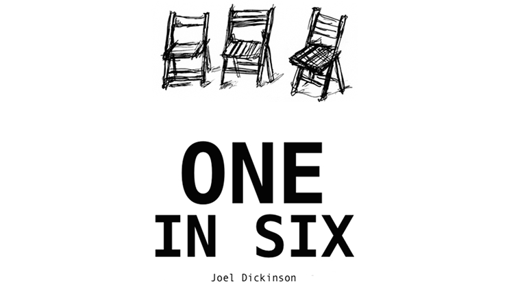 One in Six by Joel Dickinson eBook DOWNLOAD - MagicTricksUSA
