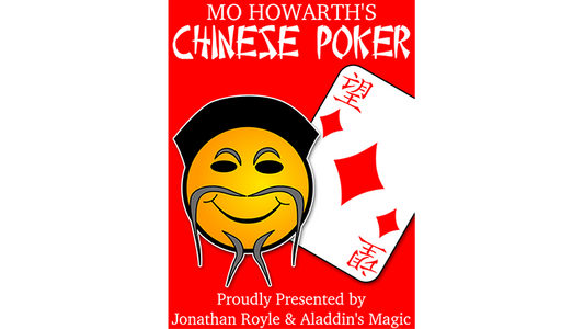 Mo Howarth's Legendary Chinese Poker Presented by Aladdin's Magic & Jonathan Royle Mixed Media DOWNLOAD - MagicTricksUSA