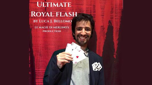 Ultimate Royal Flash by Luca J. Bellomo and Mauro Brancato Merlino Mixed Media DOWNLOAD - MagicTricksUSA