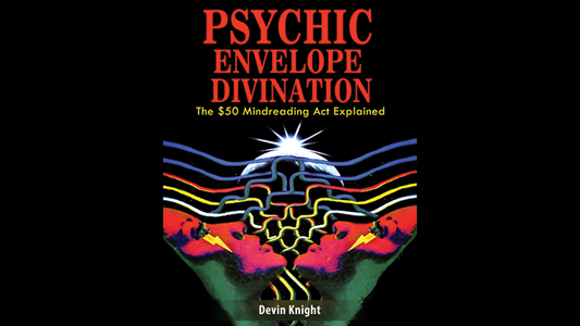 PSYCHIC ENVELOPE DIVINATION  by Devin Knight eBook DOWNLOAD - MagicTricksUSA