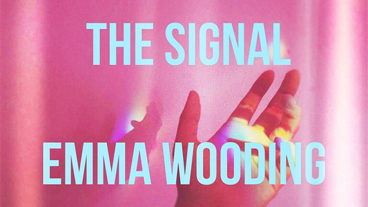 The Signal by Emma Wooding eBook DOWNLOAD - MagicTricksUSA