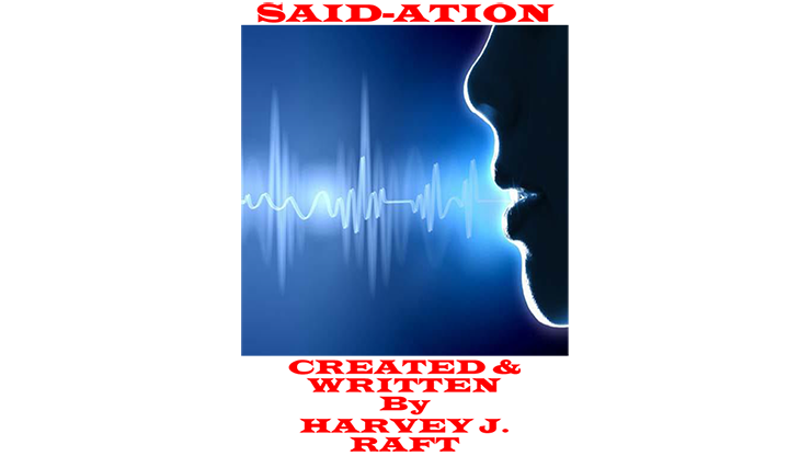 SAID-ATION by Harvey Raft eBook DOWNLOAD - MagicTricksUSA