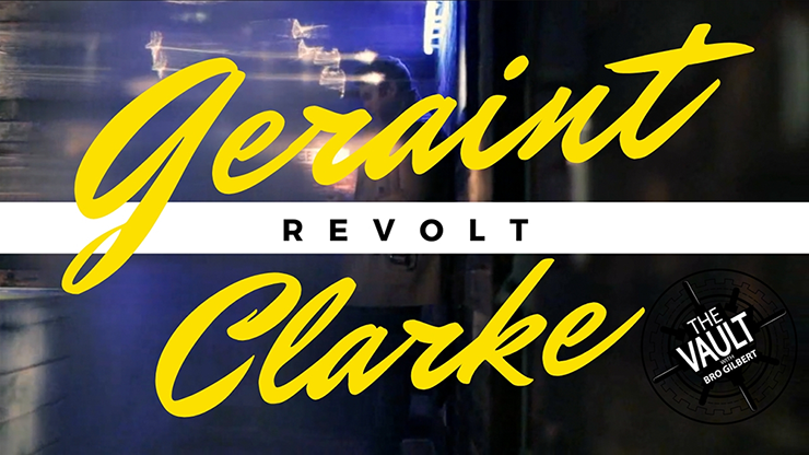 The Vault - Revolt by Geraint Clarke video DOWNLOAD - MagicTricksUSA