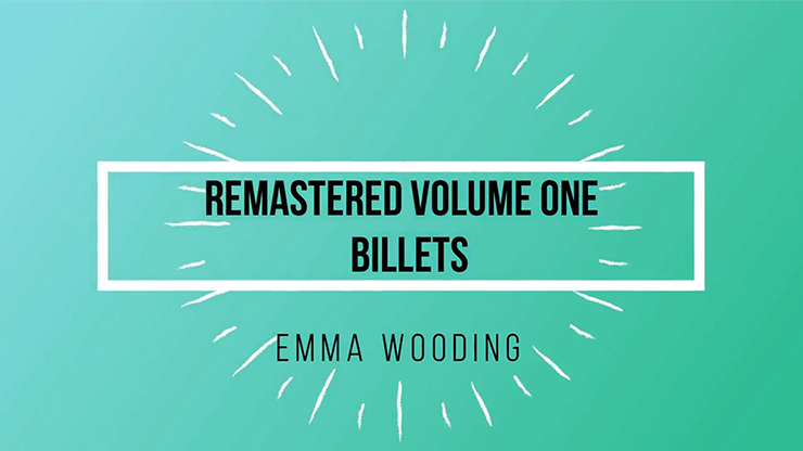 Remastered Volume One Billets by Emma Wooding eBook DOWNLOAD - MagicTricksUSA