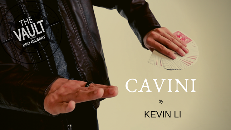 The Vault - CAVINI by Kevin Li video DOWNLOAD - MagicTricksUSA