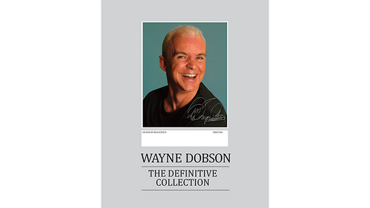 Wayne Dobson - The Definitive Collection eBook DOWNLOAD - MagicTricksUSA