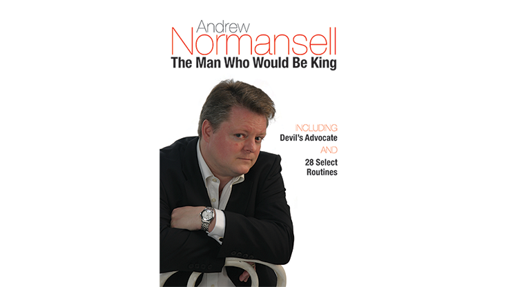 The Man Who Would Be King by Andrew Normansell eBook DOWNLOAD - MagicTricksUSA