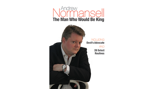 The Man Who Would Be King by Andrew Normansell eBook DOWNLOAD - MagicTricksUSA