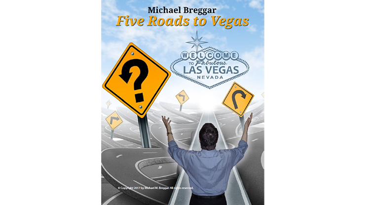 The Five Roads to Vegas by Michael Breggar eBook DOWNLOAD - MagicTricksUSA