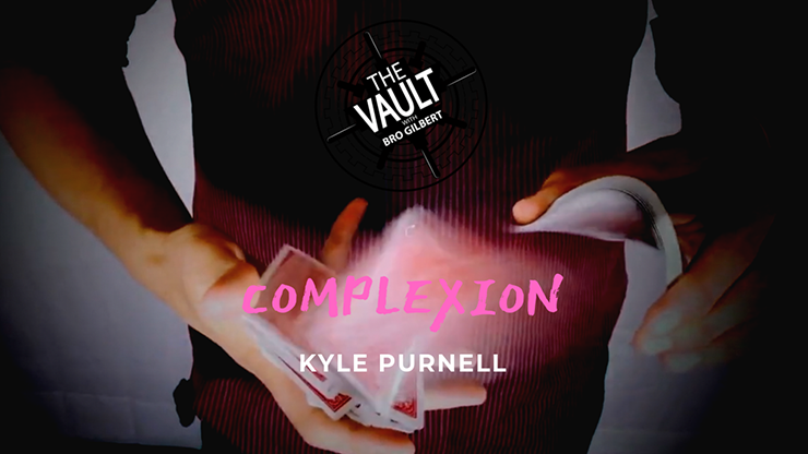 The Vault - Complexion by Kyle Purnell video DOWNLOAD - MagicTricksUSA