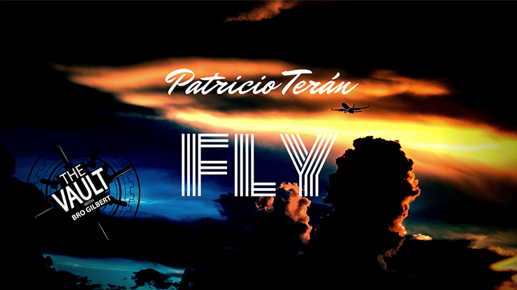 The Vault - Fly by Patricio Teran video DOWNLOAD - MagicTricksUSA