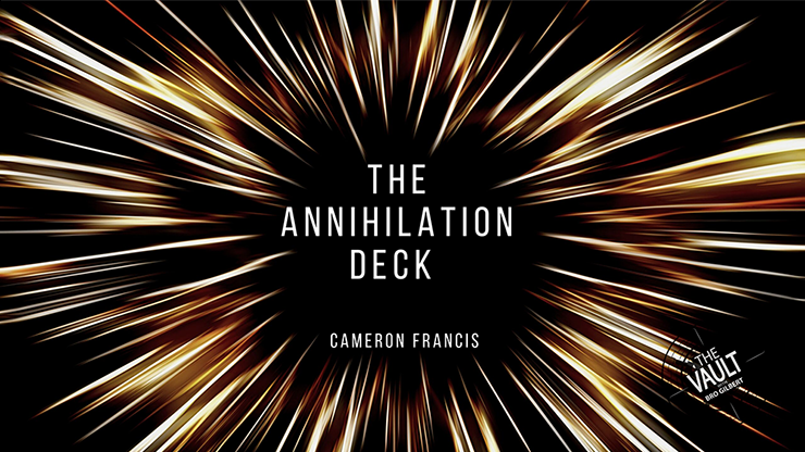 The Vault - The Annihilation Deck by Cameron Francis Mixed Media DOWNLOAD - MagicTricksUSA