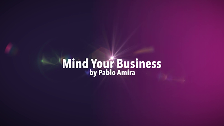Mind Your Business Project by Pablo Amira video DOWNLOAD - MagicTricksUSA