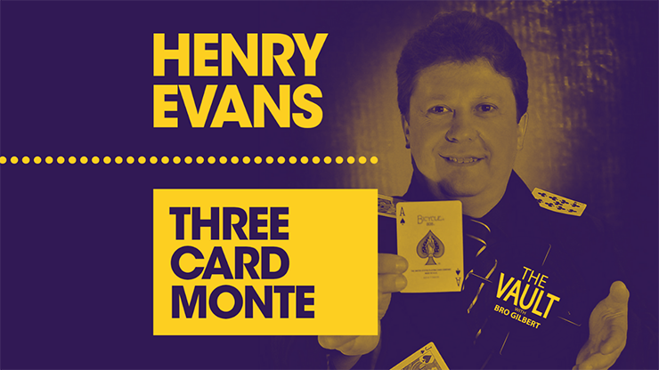 The Vault - Three Card Monte by Henry Evans video DOWNLOAD - MagicTricksUSA