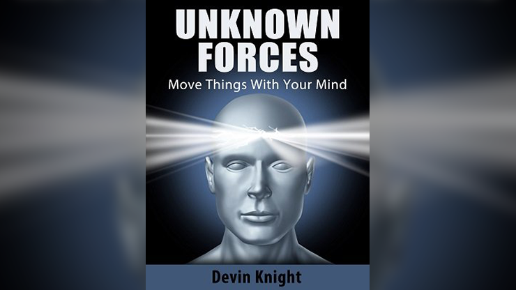 Unknown Forces by Devin Knight ebook DOWNLOAD - MagicTricksUSA