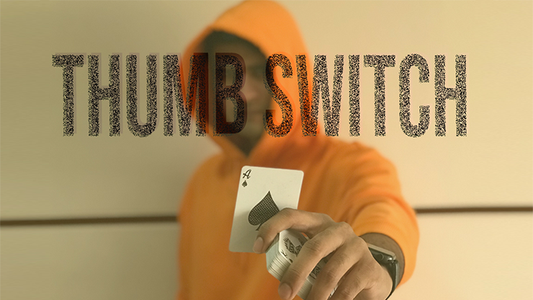 Magic Encarta Presents Thumb Switch by Vivek Singhi video DOWNLOAD - MagicTricksUSA