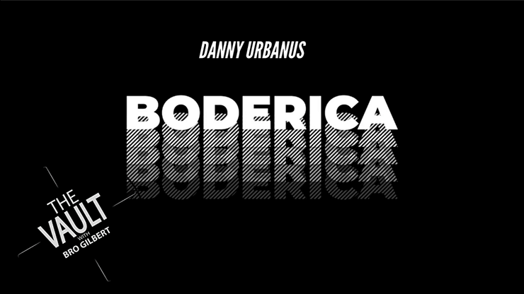 The Vault - Boderica by Danny Urbanus video DOWNLOAD - MagicTricksUSA