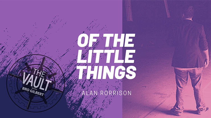 The Vault - Of the Little Things Vol. 1 by Alan Rorrison video DOWNLOAD - MagicTricksUSA