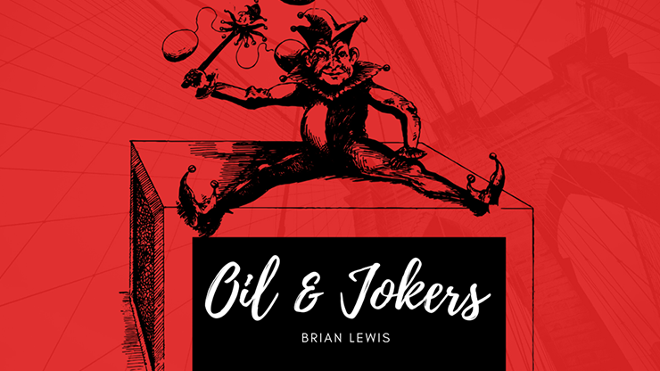 Oil and Jokers by Brian Lewis video DOWNLOAD - MagicTricksUSA