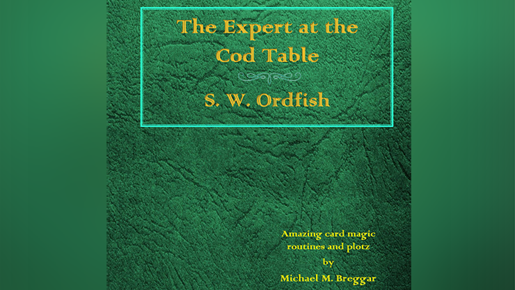 The Expert at the Cod Table by Michael Breggar Mixed Media DOWNLOAD - MagicTricksUSA