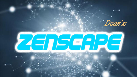 Zenscape by Doan video DOWNLOAD - MagicTricksUSA