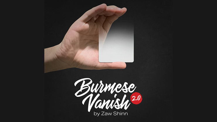 Mario Tarasini presents: Burmese Vanish 2.0 by Zaw Shinn - MagicTricksUSA