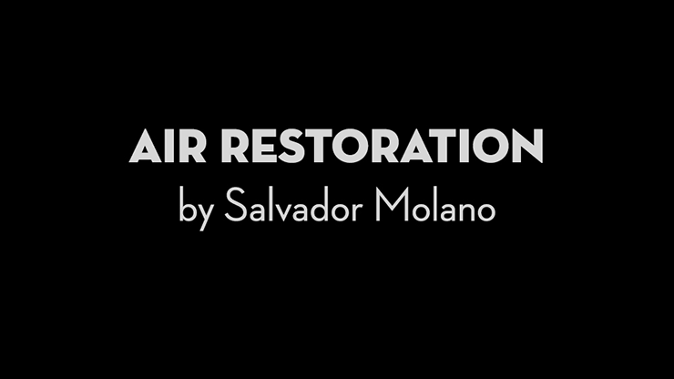Air Restoration by Salvador Molano video DOWNLOAD