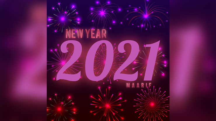 New Year 2021 by Maarif video DOWNLOAD - MagicTricksUSA