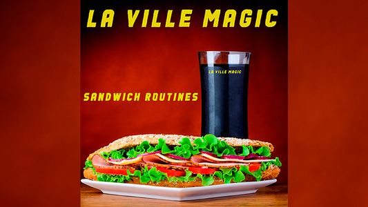 Sandwich Routines by Lars La Ville - La Ville Magic Mixed Media DOWNLOAD - MagicTricksUSA