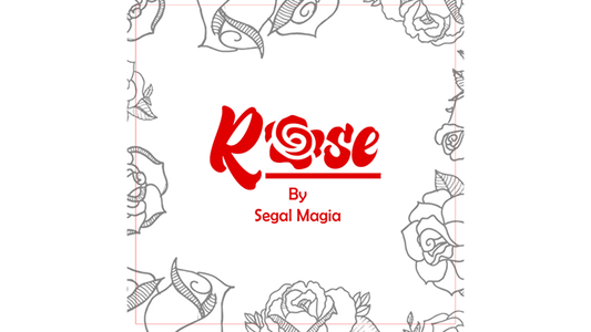 Rose by Segal Magia Mixed Media DOWNLOAD - MagicTricksUSA