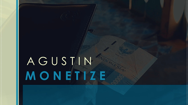 Monetize by Agustin video DOWNLOAD - MagicTricksUSA