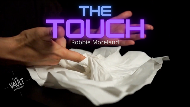 The Vault - The Touch by Robbie Moreland video DOWNLOAD - MagicTricksUSA