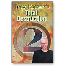 Total Destruction Vol 2 by Troy Hooser - DVD