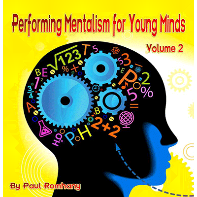 Mentalism for Young Minds Vol. 2 by Paul Romhany - Book