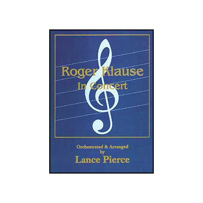 Roger Klause In Concert - eBook DOWNLOAD - MagicTricksUSA